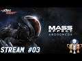 Let's Platin - Mass Effect: Andromeda - Stream 03 - Eine verloren geglaubte Arche