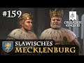 Let's Play Crusader Kings 3 #159: Der Schwager in Nöten (Slawisches Mecklenburg / Rollenspiel)