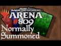 Let's Play Magic the Gathering: Arena - 809 - Normally Summoned