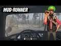Let's Play MudRunner - Roughing it in the Mud