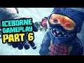 Monster Hunter World Iceborne Gameplay - Let's Play Part 6