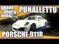 PUHALLETTU PORSCHE 911R - GTA V 2020