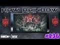 RAINBOW SIX SIEGE : Raw Rainbow - HIDE AND SEEK HALLOWEEN SPECIAL - #236