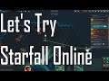Starfall Online - Fun, Low Key and Quirky - Let's Preview