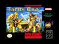 Super NES - Battle Blaze 'Title & Intro'