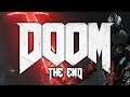 THE END - DOOM (2016) Part 13 END - Let's Play Blind on Stream