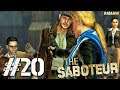 The Saboteur walkthrough part 20 (Boiling Point + Lambs to the Slaughter)