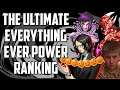The Ultimate Everything Ever Power Ranking