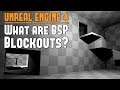UE4: What are BSP Blockouts in UE4 and Why Are They So Important? - Tutorial