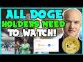 *URGENT* ALL DOGECOIN HOLDERS DON'T DO THIS! (MUST WATCH NEWS) ELON MUSK, DOGE DEVS & MORE!