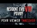 VIEWER TAKEOVER | If the Resident Evil 8 PSVR Rumors are True...