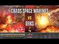 Warhammer 40,000: Dawn of War 2 - Faction Wars 2021 | Chaos Space Marines vs Orks #4