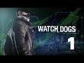 WATCH DOGS - Ep 1 - Aiden Pearce