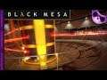Black Mesa Ep27 - Core Coolant!