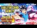 Can it Work? Dragon Ball Heroes: Tabletop Edition??