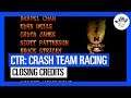 CTR: Crash Team Racing - Closing Credits