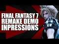 Final Fantasy 7 Remake Demo Review Impressions | Remake Worth The Wait?