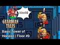 Guardian Tales: Basic Tower of Horizon | Floor 49