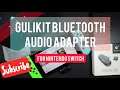 GULIkit ROUTE + Pro Bluetooth Audio Transceiver - Dope Nintendo Switch Accessories