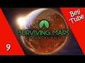 Hacia un nuevo hogar #9 | Surviving Mars: Green Planet