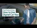 How to Use Digital Car Key - Pixel Feature Drop