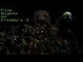IT FEELS LIKE THE FIRST TIME | Five Nights at Freddy's 3