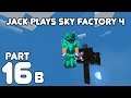 Jack Finishes Vanilla! Jack plays Minecraft: Sky Factory 4 Part 16 (Part 2)