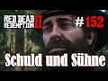 Let's Play Red Dead Redemption 2 #152: Schuld und Sühne [Frei] (Slow-, Long- & Roleplay)