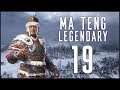 LOTS OF TROUBLE - Ma Teng (Legendary Romance) - Total War: Three Kingdoms - Ep.19!