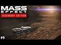 Mass Effect | Legendary Edition | Episode #9: Exploration | Let's Play