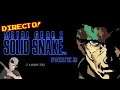 METAL GEAR 2: Solid Snake (1990, MSX) || Parte 3: Final En directo!