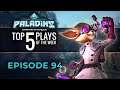 Paladins - Top 5 Plays - #94