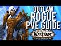 Shadowlands Patch 9.0 Outlaw Rogue PvE Guide (Raid & Dungeons) - WoW: Shadowlands 9.0