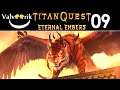 TITAN QUEST ETERNAL EMBERS *09* Ich hasse Balancing & Storygames!