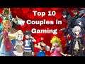 Top 10 Couples in Gaming