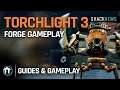 Torchlight 3 - Forge Gameplay