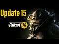 Watch Me Play: Fallout 76 Part 81 Update 15 & Bucket List (Xbox One)