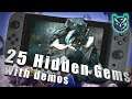 25 Switch Hidden Gems With DEMOS! - Try Before You Buy!