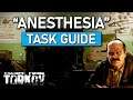 "ANESTHESIA" - Task Guide | Escape From Tarkov 0.12.7