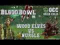 Blood Bowl 2 - Wood Elves (the Sage) vs Nurgle (Regor) - OCC 9