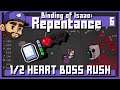 BOSS RUSH ON 1/2 HEART?! | The binding of Isaac: Repentance | Episode 6