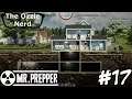 Breaking it Down | Mr Prepper (Part 17)