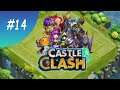 Играем в Castle Clash #14 - Немного о прогрессе и обновлении :)