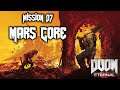 DOOM Eternal | Mission 7: Mars Core | Ultra-Violence