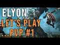 ELYON... Community Let's Play #1 - PvP? Können wir!(?) 🙈