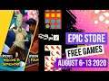Epic Store Free Games August 6-13 2020 Are Live!