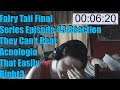 Fairy Tail Final Series Episode 43 Reaction They Can't Beat Acnologia That Easily Right?