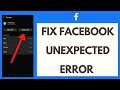 Fix Facebook Unexpected Error 2021