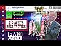 Football Manager 2020 Mobile - SIR ALEX FERGUSON'S BEST TITLE-WINNING TACTICS [ 4-4-2 ]