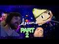 Forsen Plays Dreams -  Part 2 (With Chat)